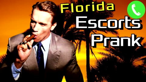 Arnold Calls Florida Escorts - Prank Call