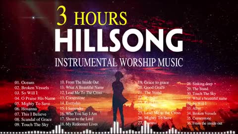 Hours Anointed Instrumental Hillsong Worship Music��