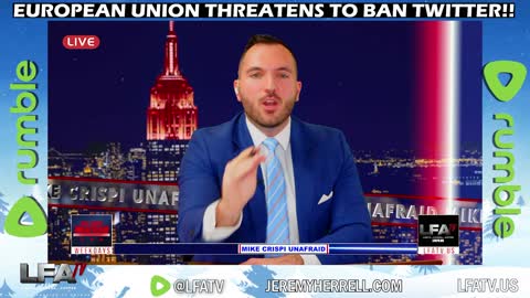 LFA TV SHORT: EU THREATENS TO BAN TWITTER IS A BLUFF!