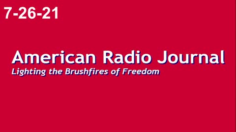 American Radio Journal 7-26-21