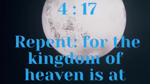 JESUS SAID... Repent: for the kingdom of heaven is at hand.