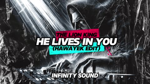 The Lion King - He Lives in You (HAWAYEK Edit)