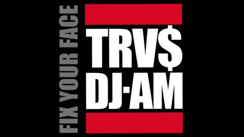 Travis Barker & DJ AM - Fix Your Face Vol. 1 Mixtape