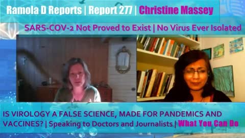Report 277 | Christine Massey: SARS-COV-2 Not Proved to Exist, Virology Not a Science