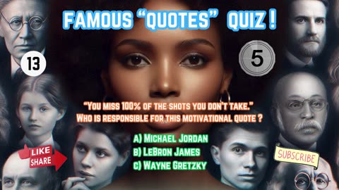 Famous Quotes Trivia Quiz: Who Said It? Full Video 2