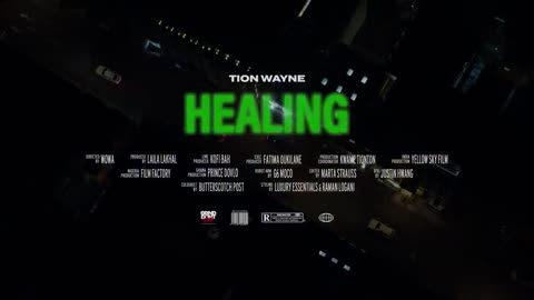 Tion Wayne --- Healing