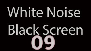 White Noise with Black Screen for Baby, Sleep and Relaxing