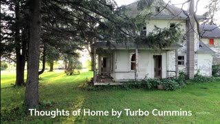 Thoughts Of Home by Turbo Cummins