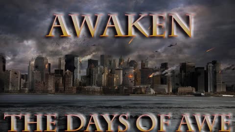Awaken The Days of Awe