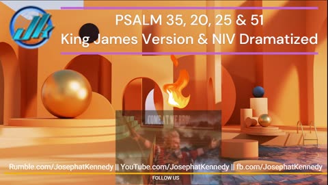 Full PSALM 51, 35, 27, 20 KJV - DRAMATIZED + Amazing Grace