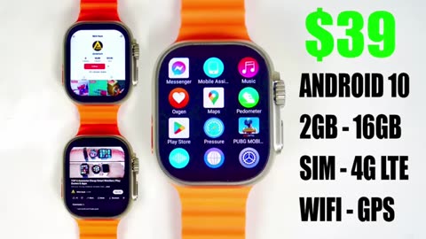 39$ Android SmartWatch with SIM - 4G LTE - WIFI