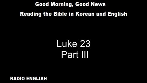 Radio English | Luke 23 | Part III