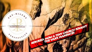 Rebuked: How A Tiny Church Fought The Satanic Covid Vaxx Mandates