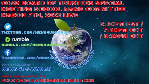 CCSD Board of Trustees Special Meeting School Name Committee March 7th, 2023 LIVE