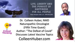Dr. Colleen Huber, NMD Naturopathic Oncologist, Author: “The Defeat of Covid