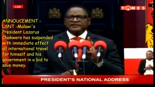 Malawi's President has suspended with immediate effect all international travel?