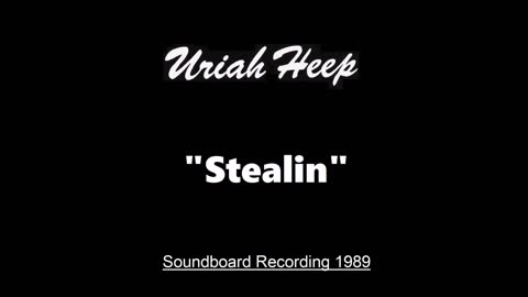 Uriah Heep - Stealin' (Live in Budapest, Hungary 1989) Soundboard
