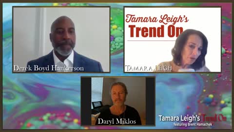 Daryl Miklos, Treasurer Hunter with Derek Boyd Hankerson on Tamara Leigh’s Trend On.