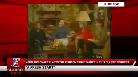 Norm McDonald Blasts The Clinton Crime Family In This Classic Segment