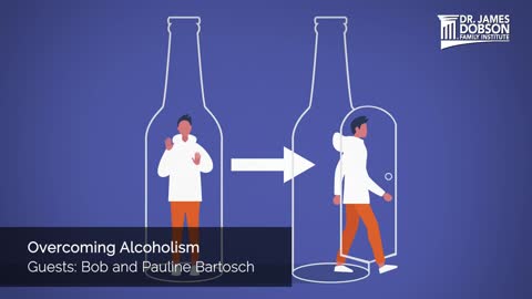 Overcoming Alcoholism with Guests Bob and Pauline Bartosch