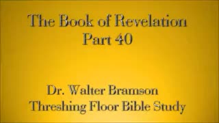 Revelation Part 40 - The Thousand Years