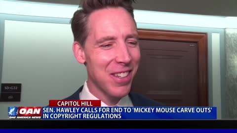 Sen. Hawley calls for end to 'Mickey Mouse carve outs' in copyright regulations