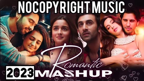 Non-Stop Bollywood Romantic Mashup 2023_Arijitsingh _Jubin Nautiyal_ Hindi Song #2023
