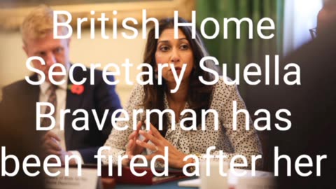 ⚡️UK Home Sec Braverman Fired