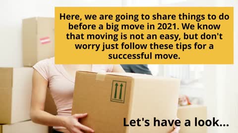 9 Things To Do Before A Big Move In 2021