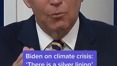 Biden on climate crisis: "There is a silver lining'