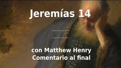 🔥 ¡Desvelando la Ira Divina! Jeremías 14 con comentario. 🙏