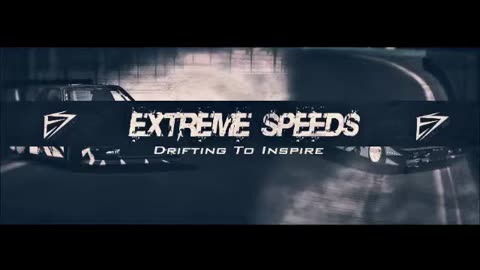 2017-2-22 Extreme Speeds Drift team Themesong