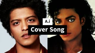 A.i Song | Michael Jackson ft Bruno Mars - When I was your man