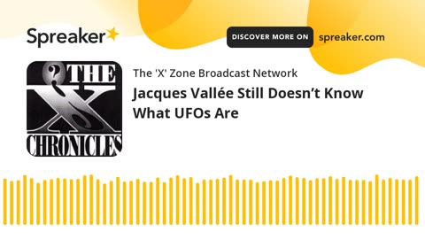Jacques Vallée Still Doesn’t Know What UFOs Are
