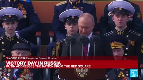 REPLAY - Victory Day in Russia_ Putin delivers address to nation from the Red Square • FRANCE 24