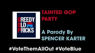 TAINTED GOP PARTY (Parody)