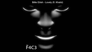 Billie Eilish - Lovely (ft. Khalid)