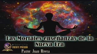 TEMA : LAS MORTALES ENSEÑANZAS DE LA NUEVA ERA