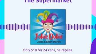 Jokie Dokie™ - "The Supermarket"