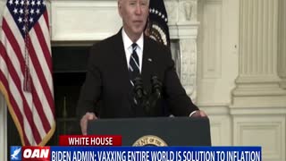 Biden admin: Vaxxing entire world is solution to inflation