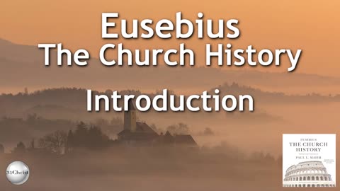 Eusebius - The Church History - Introduction - Audiobook