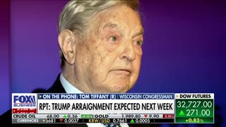 George Soros trying to ‘undermine the rule of law’: Rep. Tom Tiffany