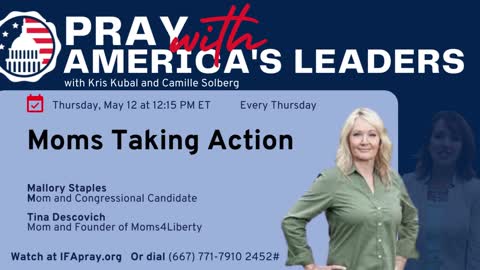 Moms Taking Action: Pray With America's Leaders