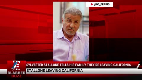 Sylvester Stallone Tells His Family They’re Leaving California