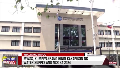 MWSS, kumpiyansang hindi kakapusin ng water supply ang NCR sa 2024