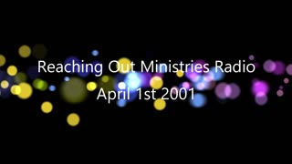 Radio Broadcast April 1, 2001