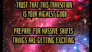 Prepare for massive shifts - the power of manifestation