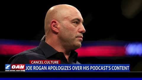 Joe Rogan apologizes over his podcast's content