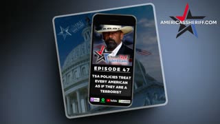 TSA Policies Treat Every American As If They Are A Terrorist | Episode 47