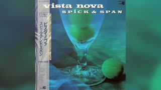 [1987] Spick & Span – Vista Nova [Full Album]